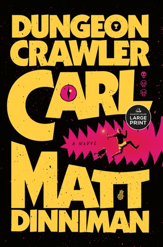 Dungeon Crawler Carl Book 1