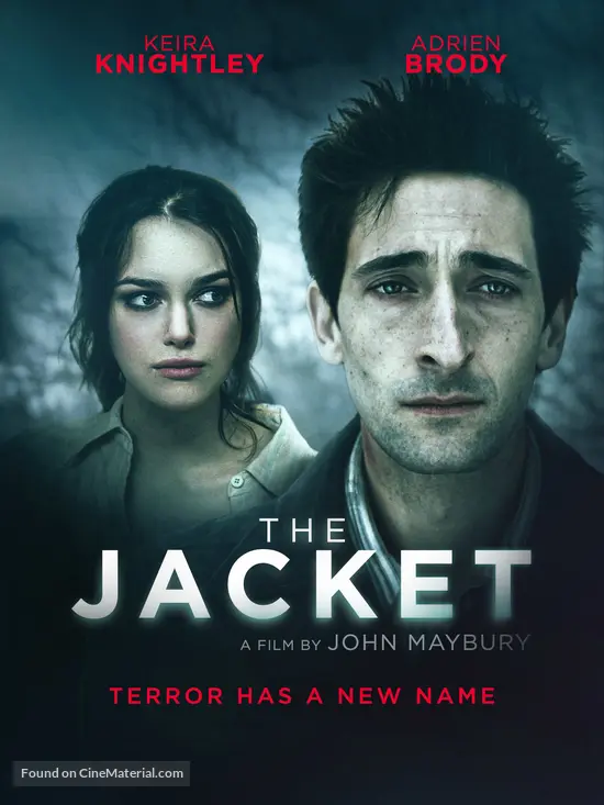 Poster for The Jacket (2005): Keira Knightley and Adrien Brody against a cold, unfocused treeline, tagline 'Terror has a new name'