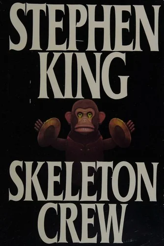 Skeleton Crew cover, the collection that includes The Jaunt